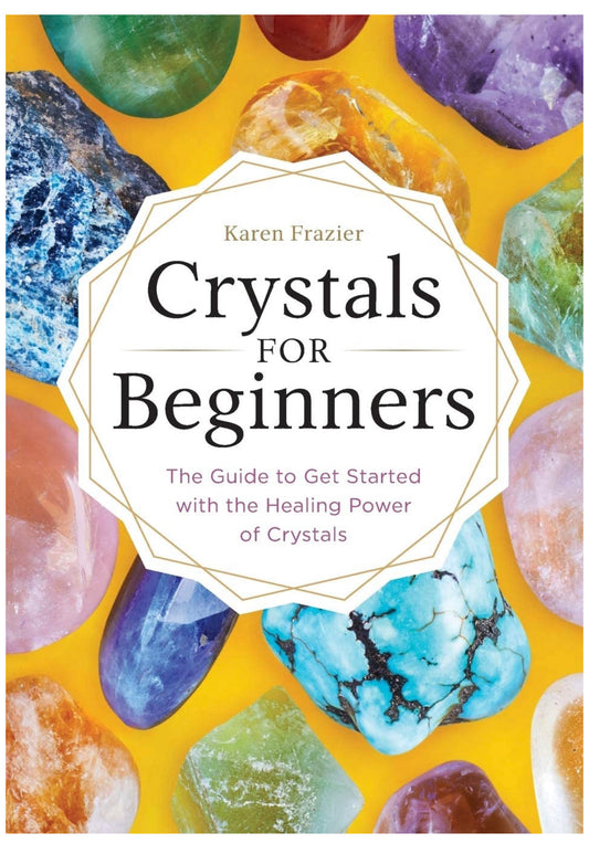 Crystals For Beginners