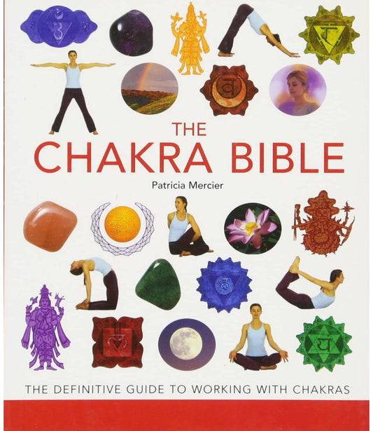 The Chakra Bible